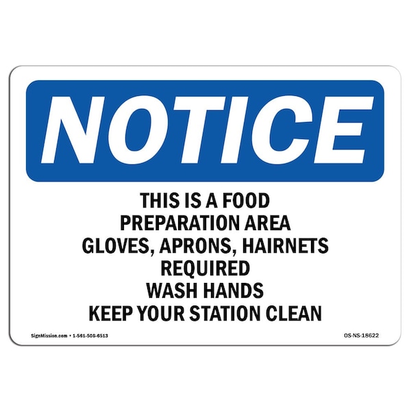 Signmission OSHA Sign, This Is Food Preparation Area Gloves, 10in X 7in Rigid Plastic, 10" W, 7" H, Landscape OS-NS-P-710-L-18622 - main